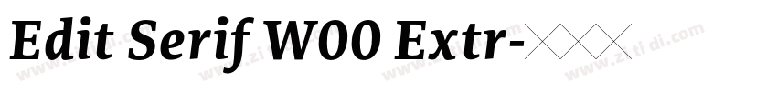 Edit Serif W00 Extr字体转换